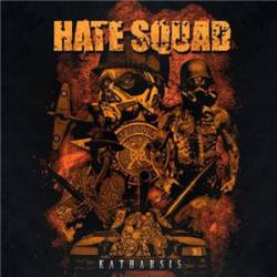 Hate Squad : Katharsis